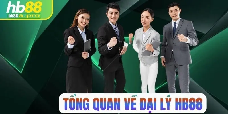 Tổng quan về đại lý HB88
