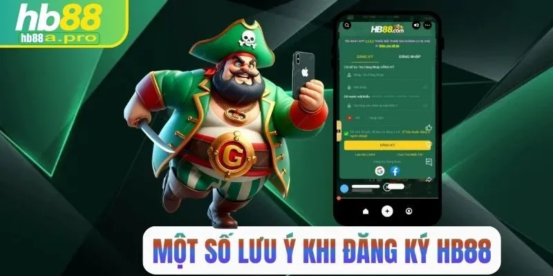 Lưu ý khi đăng ký HB88 cần biết